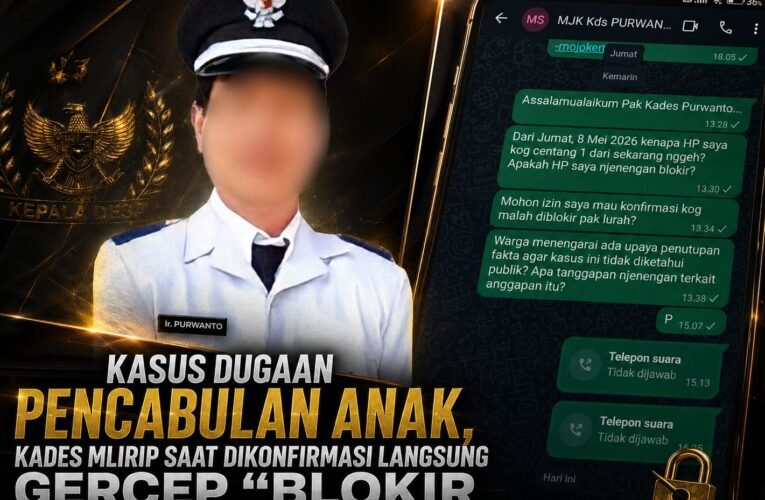 Kasus Dugaan Pencabulan Anak, Kades Mlirip di Konfirmasi, Gercep “Blokir Whatsap Wartawan”???, SIMAK BERITANYA!!!