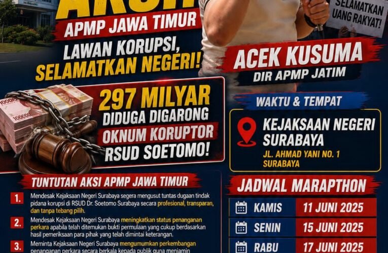 Dir APMP Jatim Acek Kusuma Akan Gelar Aksi Terkait Dugaan Korupsi 297 Milyar Oleh Oknum RSUD Soetomo Surabaya
