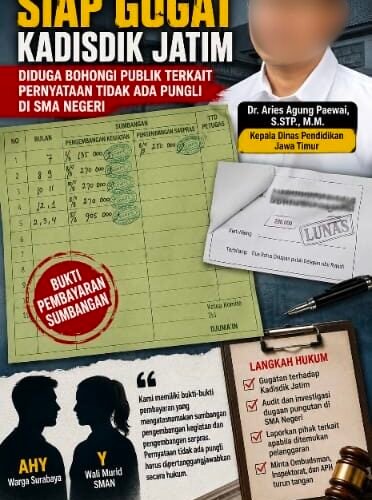 Saat Sumbangan dan Surat Edaran vs Kwitansi Sekolah Menjadi Bukti!!!, Kadisdik Jatim Siap-Siap Hadapi Gugatan Warga di Pengadilan.