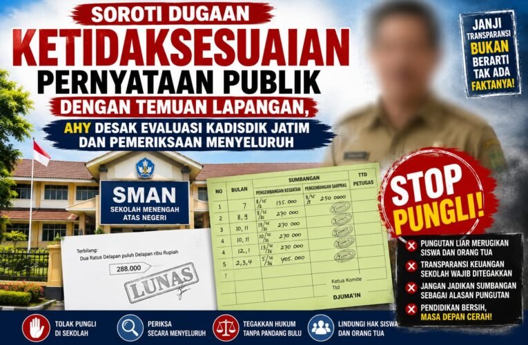 Ahy Minta Gubernur Jatim Evaluasi Kadisdik, Klaim Miliki Dokumen Pembayaran Sumbangan dan Dorong Pengusutan Sesuai Proses Hukum