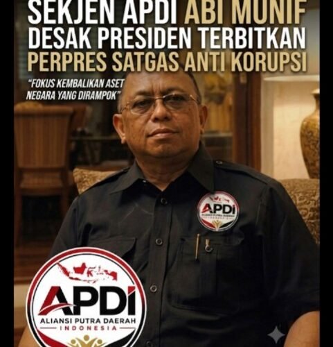 TRILIUNAN ASET NEGARA RAIB, APDI DESAK PRESIDEN BENTUK SATGAS ANTI KORUPSI LEWAT PERPRES: “JANGAN CUMA PENJARA, SITA HARTANYA!”