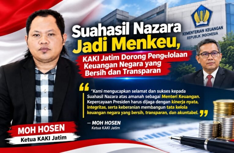 Ketua KAKI Jatim Ucapkan Selamat dan Sukses Suahasil Nazara Dilantik Jadi Menkeu, Jaga Integritas dan Profesionalitas